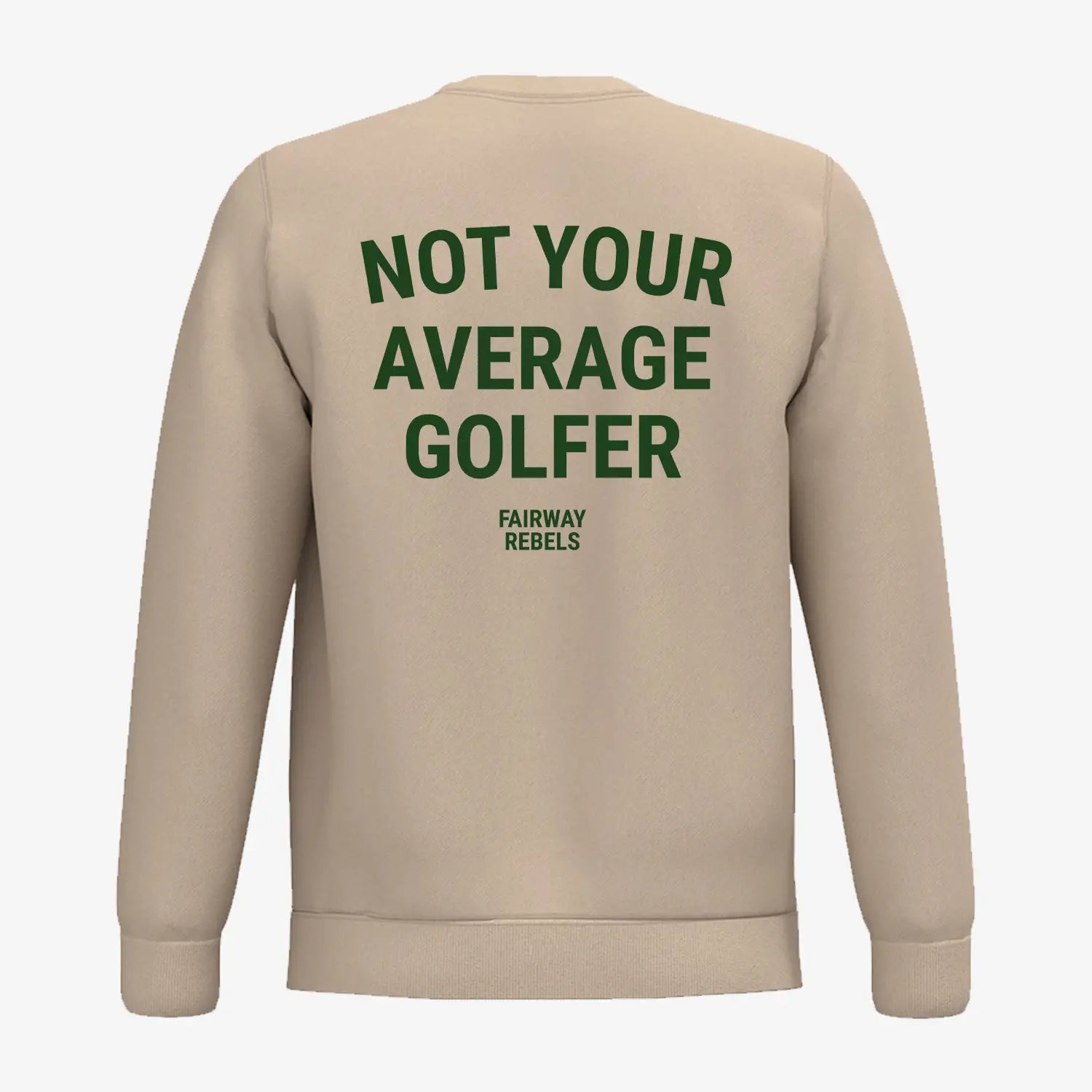 Sweat Golf Homme "Not Your Average Golfer" - Vêtement et accessoire de golf Fairway Rebels