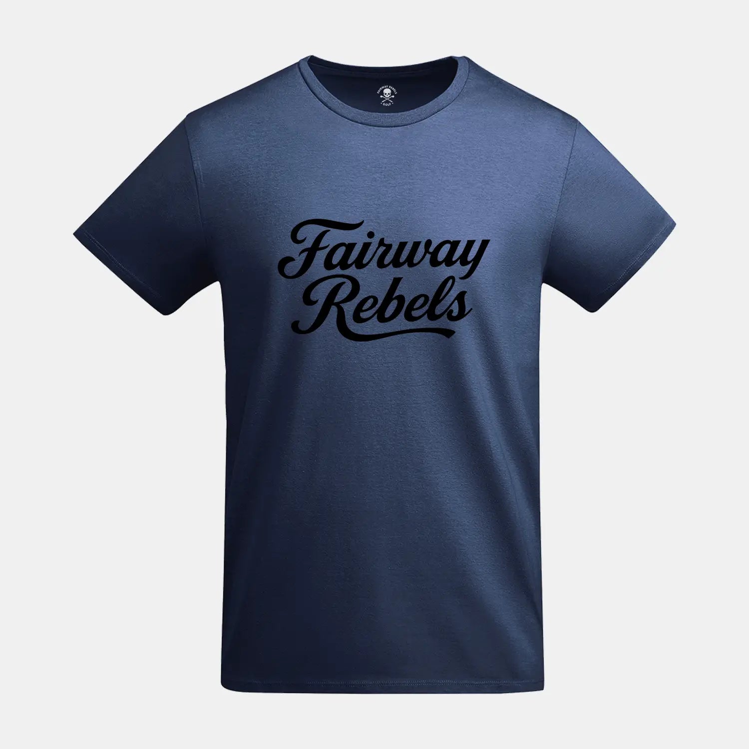 T-shirt Unisexe Fairway Rebels - Fairway Rebels
