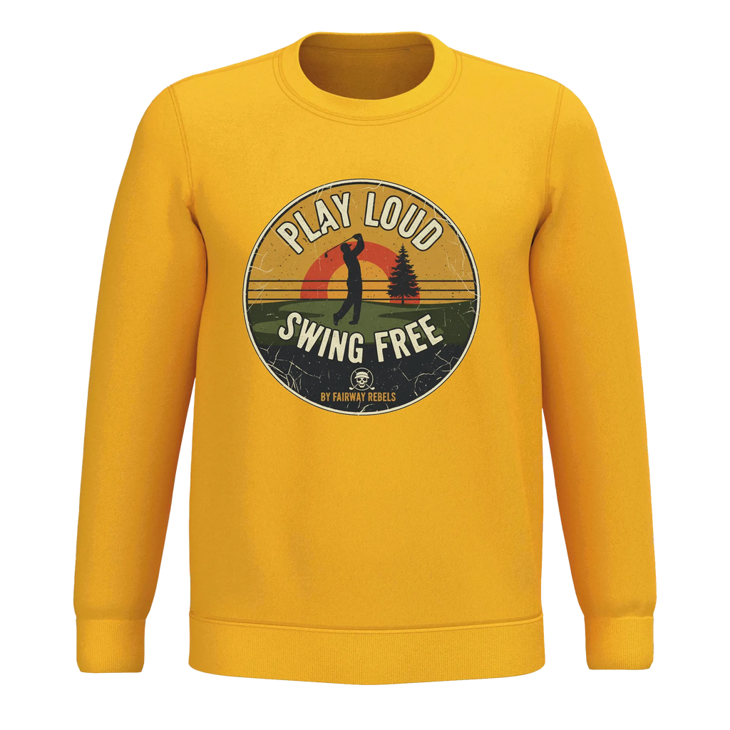 Sweat Golf Unisexe Play Loud, Swing Free Fairway Rebels Golf - Fairway Rebels golf - -49.00 EUR