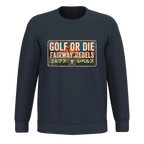 Sweat Golf Unisexe Golf Or Die Fairway Rebels Golf - Fairway Rebels golf - -49.00 EUR